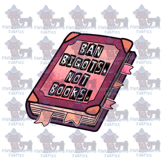 Panel Ban Bigots Not Books