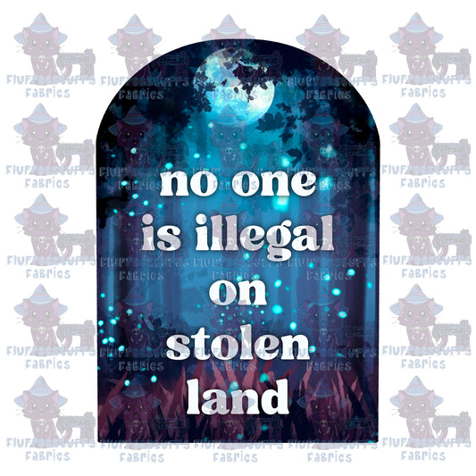 Panel Illegals on Stolen Land